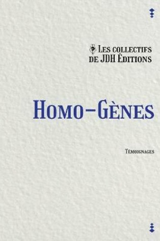 Cover of Homo-gènes