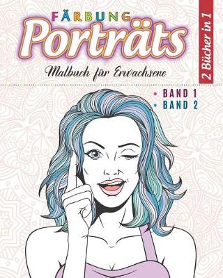 Cover of Portrats Farbung - 2 Bucher in 1