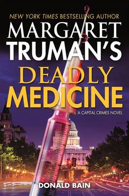 Book cover for Margaret Truman's Deadly Medicine