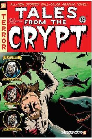 Cover of Tales from the Crypt #4: Crypt-Keeping It Real
