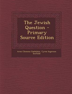 Book cover for The Jewish Question - Primary Source Edition