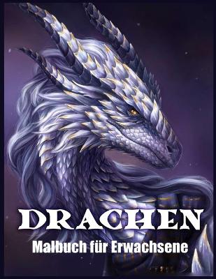 Book cover for Drachen Malbuch F�r Erwachsene