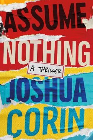 Cover of Assume Nothing