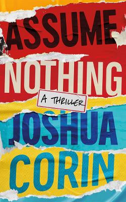 Book cover for Assume Nothing