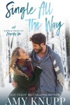 Book cover for Single All the Way - Couple Cover