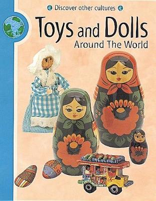 Book cover for Toys and Dolls Around The World