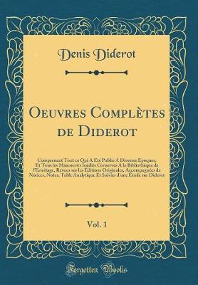 Book cover for Oeuvres Completes de Diderot, Vol. 1