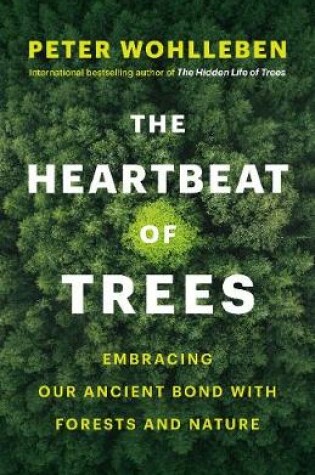 Cover of The Heartbeat of Trees