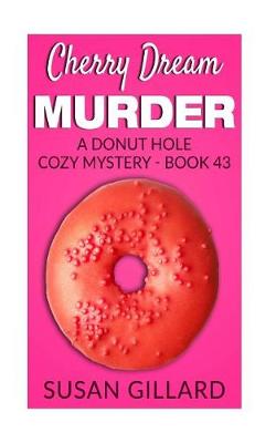 Book cover for Cherry Dream Murder