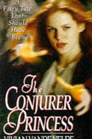 Cover of The Conjurer Princess