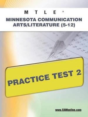 Book cover for Mtle Minnesota Communication Arts/Literature (5-12) Practice Test 2