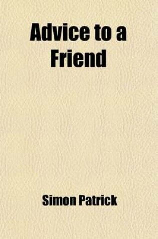 Cover of Advice to a Friend