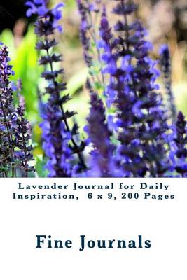 Book cover for Lavender Journal for Daily Inspiration, Lined Journal, 6 x 9, 200 Pages