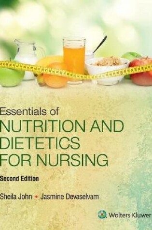 Cover of Essentials of Nutrition and Dietetics for Nursing, 2/e
