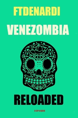 Cover of Venezombia Reloaded