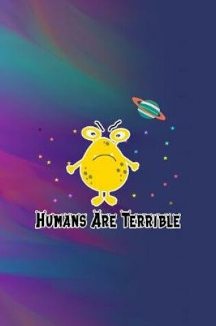 Cover of Humans Are Terrible