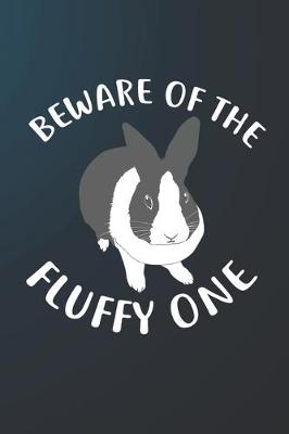 Book cover for Beware Of The Fluffy One