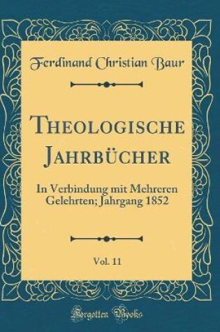 Cover of Theologische Jahrbucher, Vol. 11