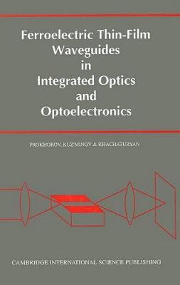 Book cover for Ferroelectric Thin-film Waveguides in Integrated Optics and Optoelectonics