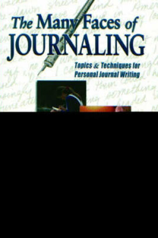 Cover of The Many Faces of Journaling
