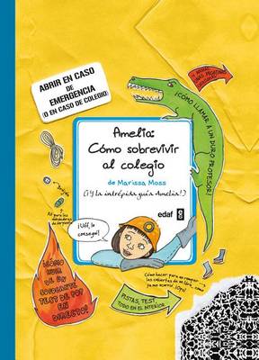 Book cover for Amelia. Como Sobrevivir Al Colegio