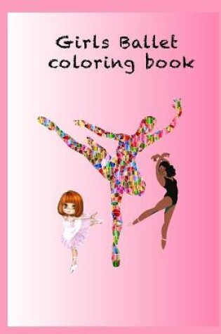 Cover of Girls ballet coloring book