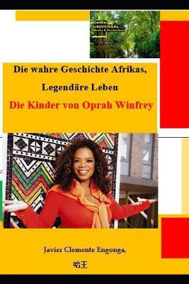 Book cover for Die wahre Geschichte Afrikas, Legendäre Leben