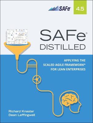 Book cover for SAFe 4.5 Distilled