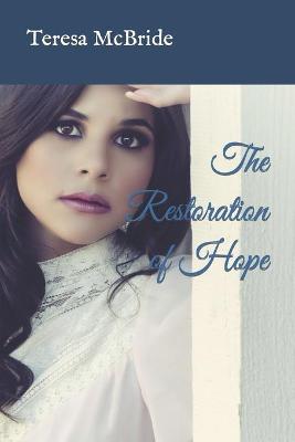 Cover of The Restoration of Hope