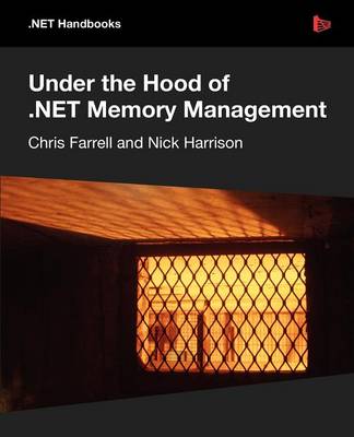 Book cover for Under the Hood of .NET Memory Management