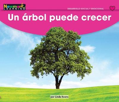 Book cover for El Rbol Puede Crecer Leveled Text
