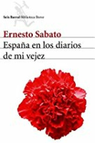 Cover of Espana En Los Diarios De Mi Vejez