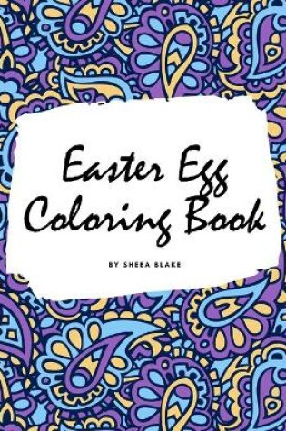 Cover of Easter Egg Coloring Book for Children (8x10 Coloring Book / Activity Book)