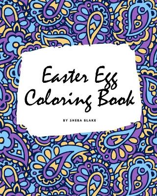 Book cover for Easter Egg Coloring Book for Children (8x10 Coloring Book / Activity Book)