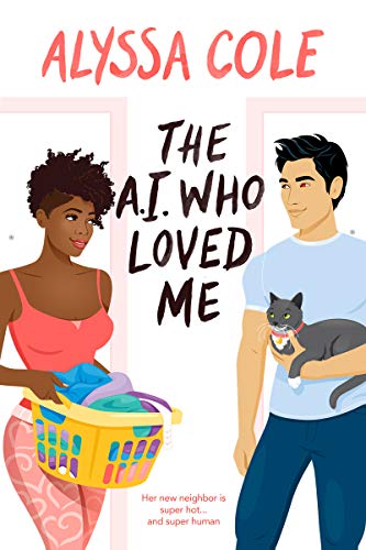 Book cover for The A.I. Who Loved Me