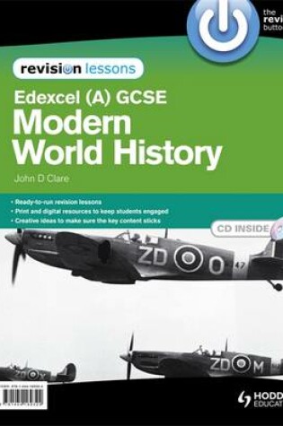 Cover of Edexcel GCSE Modern World History Revision Lessons