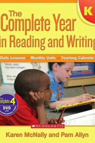 Cover of Complete Year in Reading and Writing: Kindergarten