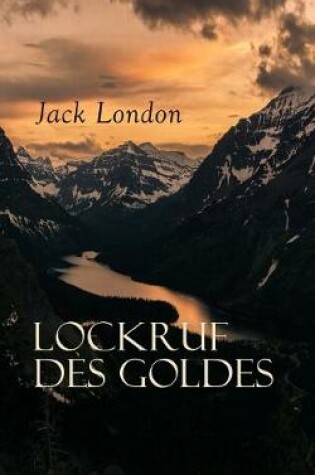 Cover of Lockruf des Goldes