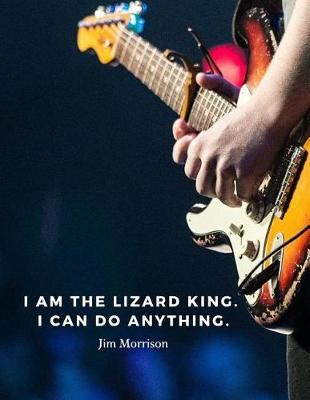 Book cover for I am the lizard king. I can do anything.