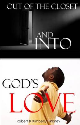 Book cover for Out of the Closet and Into God's Love