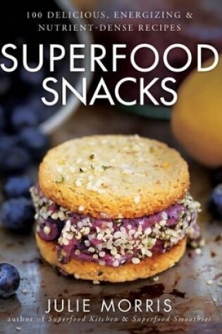 Cover of Superfood Snacks