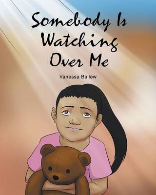 Book cover for Somebody Is Watching Over Me