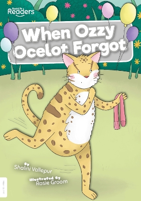 Book cover for When Ozzy Ocelot Forgot