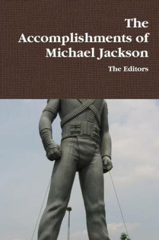 Cover of The Accomplishments of Michael Jackson