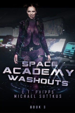 Cover of Space Academy Washouts