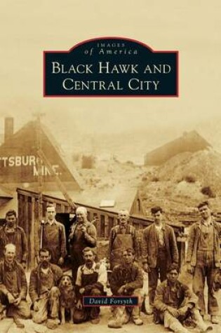 Cover of Black Hawk and Central City