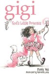 Book cover for Gigi, God's Little Princess