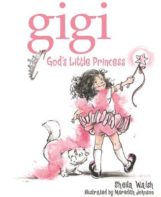 Cover of Gigi, God's Little Princess