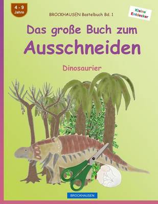 Book cover for BROCKHAUSEN Bastelbuch Bd. 1 - Das grosse Buch zum Ausschneiden