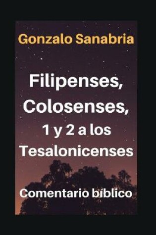 Cover of Filipenses, Colosenses, 1 y 2 a los Tesalonicenses
